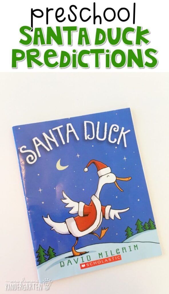 Practice making predictions with this adorable "Santa Duck" story by David Milgrim. Great for a Christmas theme in tot school, preschool, or even kindergarten!